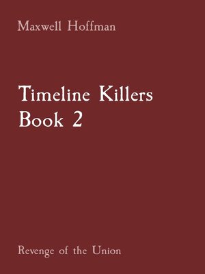 cover image of Timeline Killers Book 2